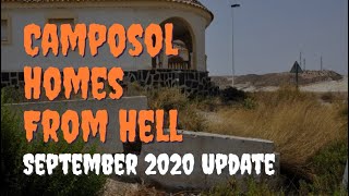 Camposol Homes From Hell 2020 Update