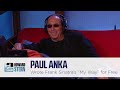 Paul Anka Wrote Frank Sinatra&rsquo;s &ldquo;My Way&rdquo; and Gave Him the Song for Free (2007)