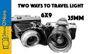 Film Photography - 6x9 v 35mm for long walks