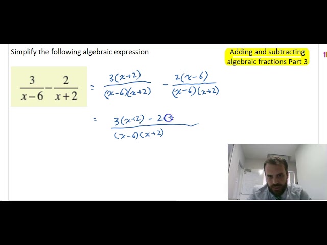 Algebraic fractions adding and subtracting part 3