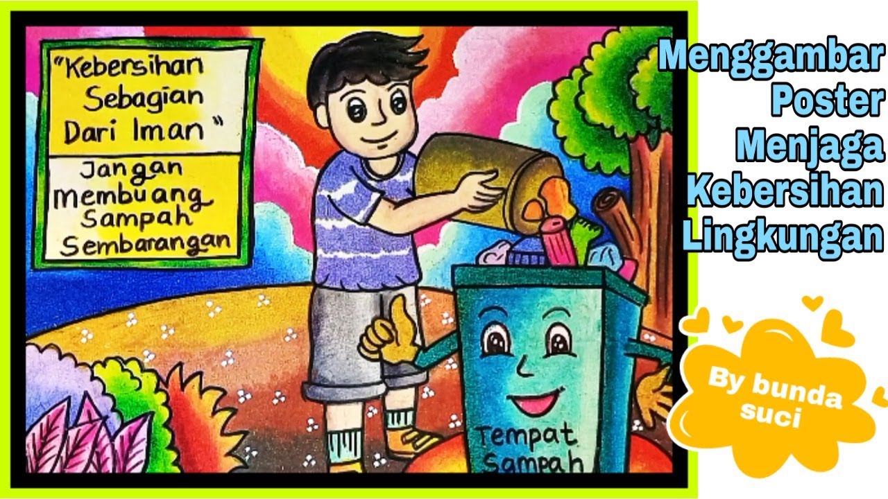 Cara Menggambar poster kebersihan lingkungan - bunda suci - YouTube