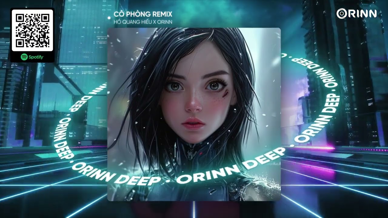 CÔ PHÒNG REMIX - HỒ QUANG HIẾU x ORINN | Thời Gian Không Thể Xoá Nhoà Đôi Ta