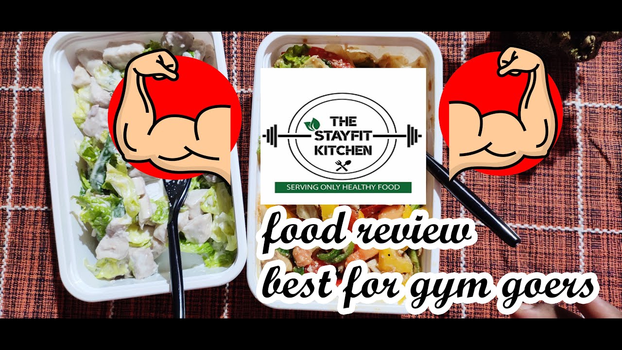 StayFit Kitchen Food Review(Best for GYM) YouTube
