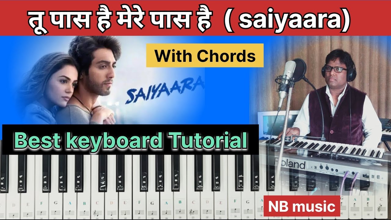 Tu Paas hai mere pass hai keyboard Piano tutorial | सैयारा | best keyboard tutorial | NB music |
