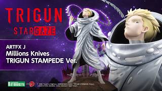 ARTFX J Millions Knives TRIGUN STAMPEDE Ver.｜KOTOBUKIYA