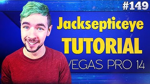 Vegas Pro 14: How To Edit Videos Like Jacksepticeye - Tutorial #149