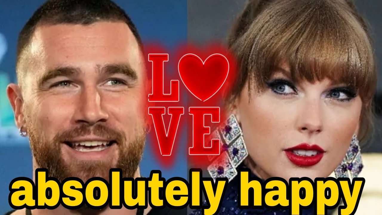 Travis Kelce Says He and Taylor Swift Are ‘Absolutely Happy’ a Year ...