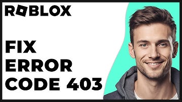 How to Fix Roblox Error Code 403 Authentication Failed 2025 Update - Full Guide