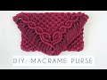 DIY: MACRAME BAG | HOW TO MAKE A MACRAME CLUTCH PURSE | STEP BY STEP