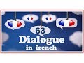 Dialogue in french 63