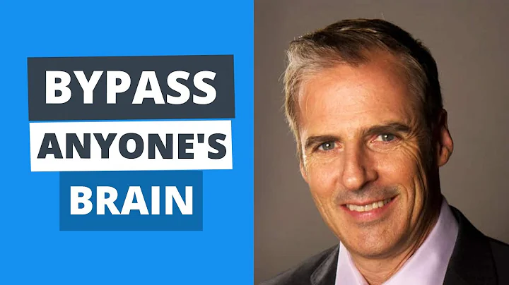 Bypass the Brain, Pitch Anything, and Get What You...