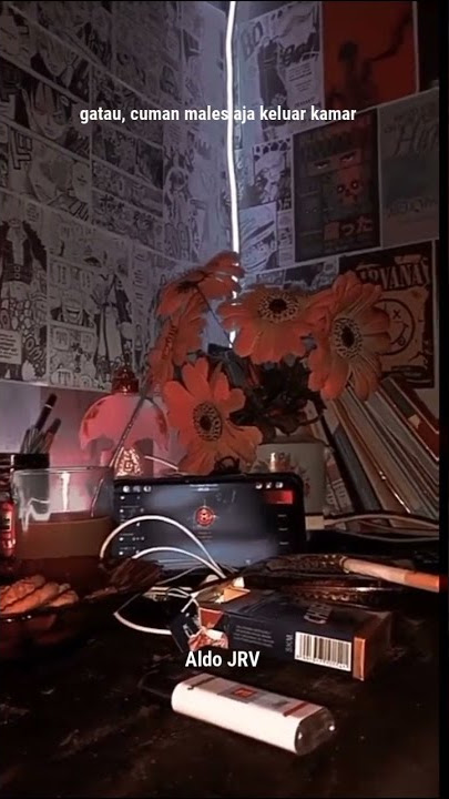 story wa estetik,di kamar 30 detik