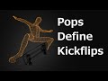 Pop is the most important element in kickflip