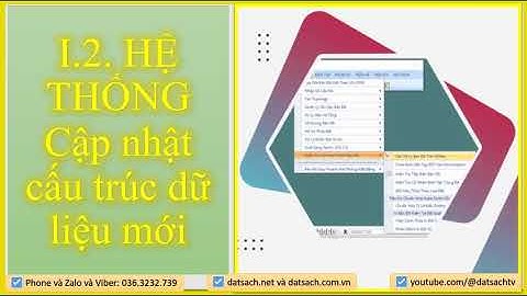 I.2. HỆ THỐNG_Cập nhật cấu trúc dữ liệu mới_VIETMAPXM