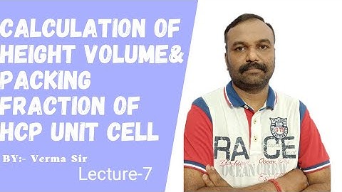 SOLID STATE:CALCULATION OF HEIGHT,VOLUME & PACKING FRACTION OF HCP UNIT CELL  IIT-JEE/NEET/CLASS 12.
