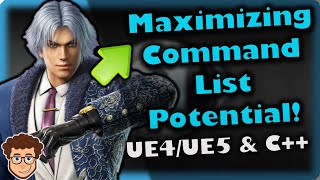 Maximize Command List Usage | How To Make YOUR OWN Fighting Game | UE4/UE5 & C++ Tutorial, Part 108