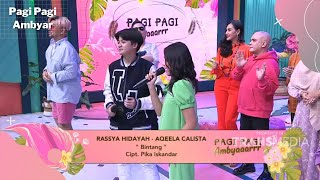 Bintang - Rassya Hidayah Feat. Aqeela Calista | PAGI PAGI AMBYAR (14/4/22) P4