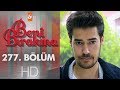 Beni Bırakma 277. Bölüm