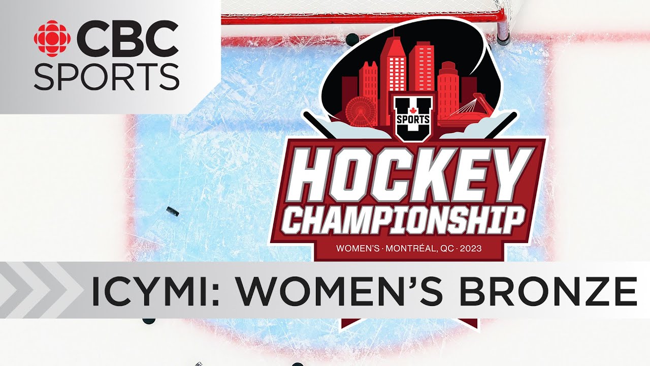 U Sports Womens Hockey National Championships Bronze - Montreal vs