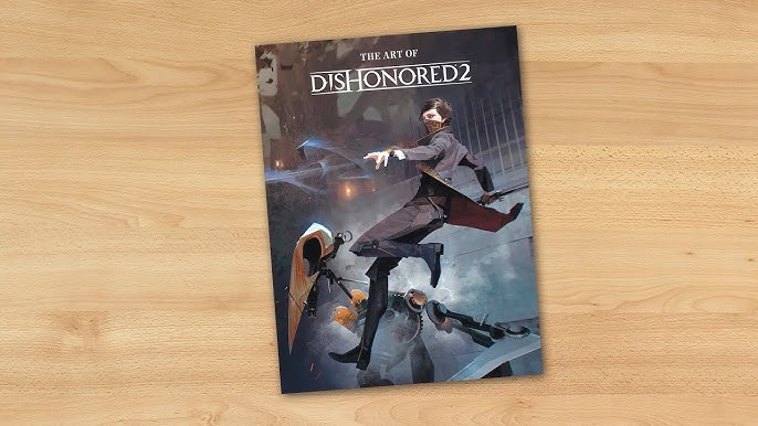 Dishonored 2 Devs on Building a More Ambitious Sequel - GameSpot