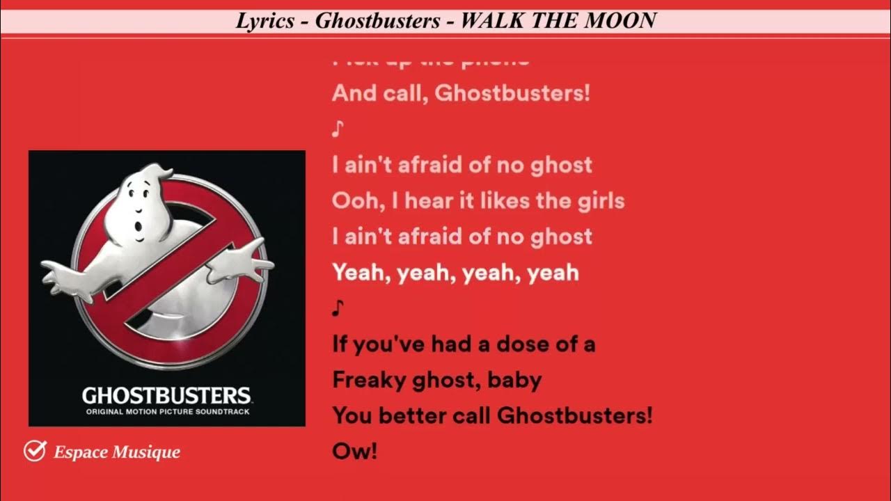 Lyrics Ghostbusters WALK THE MOON YouTube