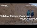 Épisode 1 : Stabiliser (1/5)