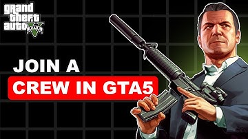 How To Join A Crew In GTA V Online