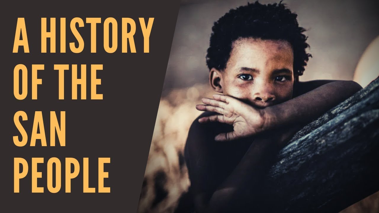 A History Of The San People