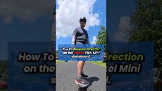 Uditer Pixel Mini Skateboard - How To Reverse