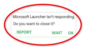 How To Fix Microsoft Launcher Isn