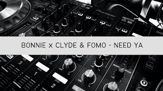 BONNIE x CLYDE & FOMO - Need Ya (Extended VIP Mix) 2023 | Electronic Music Manaus | E-Music Manaus Resimi