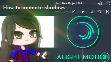 How to animate shadows in Alight motion || Gacha Stu-Club Tutorial ||