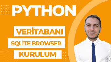 Python Dersleri #52 Veritabanı Sqlite browser kurulum