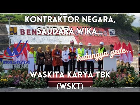 Waskita Karya Tbk saham WSKT belum menarik...