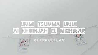 Ummi Tsumma Ummi Ai Khodijah El Mighwar