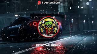 Download Lagu FENGTAU REMIX🔥🔥 Bass Boosted MP3