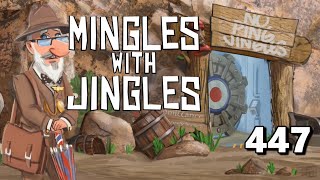 Mingles with Jingles Episode 447 - Rash of The Itch King Edition