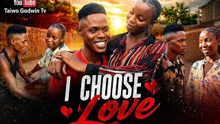 I CHOOSE LOVE  PT 1 Details