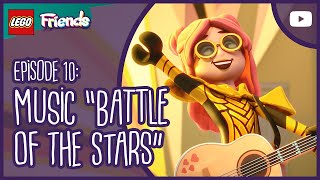 Music Battle Of The Stars S2E10 Lego Friends The Next Chapter