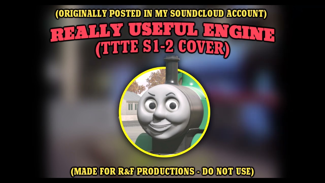 Really Useful Engine (TTTE S1-2 Cover) (DO NOT USE)