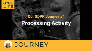 GDPR Compliance Journey - 04 Processing Activity Record