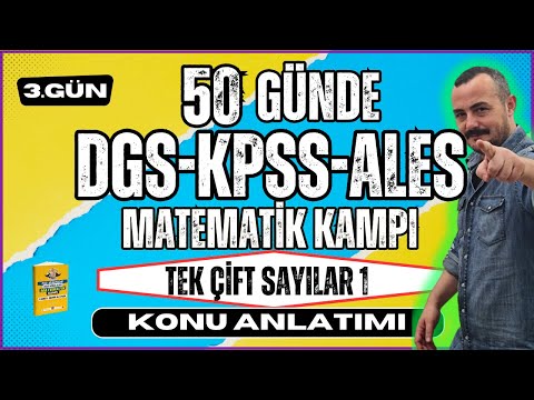 Tek Çift Sayılar 1 | KPSS-DGS-ALES Matematik Konu Anlatımı | 50 Günde KPSS-DGS-ALES Matematik Kampı