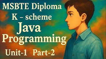 MSBTE | Diploma | K Scheme | Java Programming (JPR) | Unit 1 | Part 2 #msbte #diploma #polytechnic