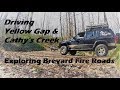 NC Offroading Brevard Forest Roads