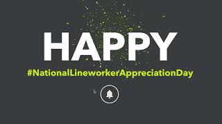 National Lineworker Appreciation Day