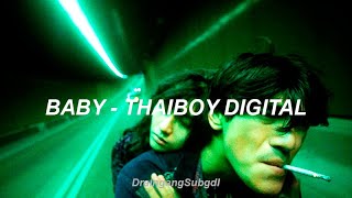 Baby - Thaiboy Digital | Sub Español