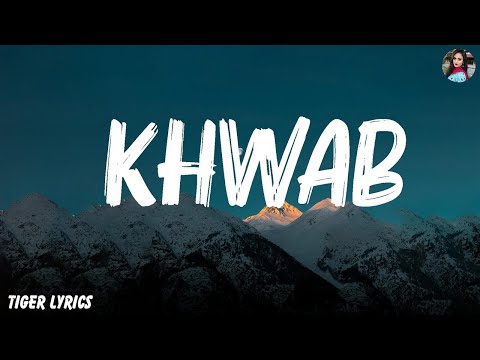 Iqlipse Nova, Aditya A - Khwab (Lyrics)