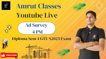 Advanced Survey Revision | Diploma Sem 4 | GTU  Summer 2025 Exam