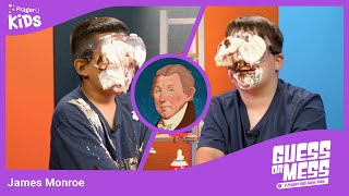Guess or Mess: James Monroe