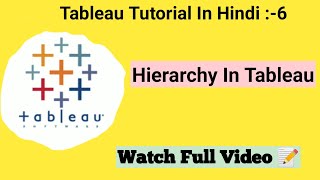 Tableau Tutorial In Hindi| How to Create Hierarchy In Tableau| Drill Down And Hierarchy  In #Tableau